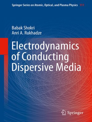 cover image of Electrodynamics of Conducting Dispersive Media